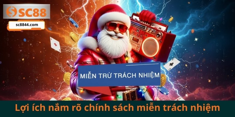 Hiểu rõ miễn trừ trách nhiệm SC88 là cách bảo vệ quyền lợi tốt nhất cho cược thủ